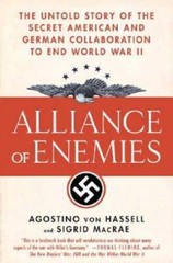 Alliance of Enemies: The Untold Story of the Secret American and Ger – VERY GOOD