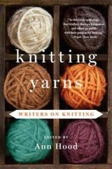 Knitting Yarns: Writers on Knitting – Paperback By Hood, Ann – GOOD