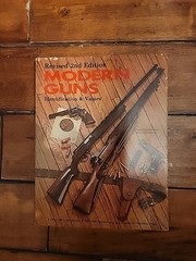 Modern Guns Identification & Values 2nd edition, 1980, 415 pages, illustrated