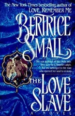 Love Slave – Paperback By Bertrice Small – GOOD