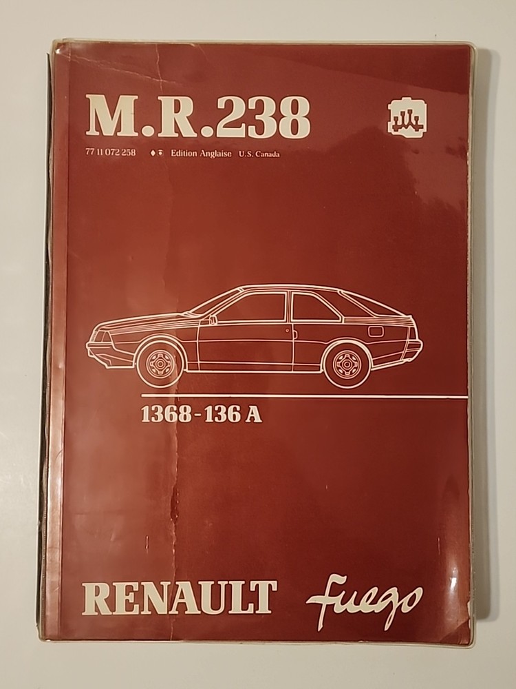 Renault Fuego M.R.238 Workshop Manual 1368-136A 1982 Engine Repair Maintenance