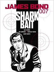 James Bond: Shark Bait Paperback Ian, Lawrence, Jim Fleming