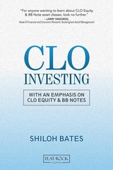 CLO Investing: With an Emphasis on CLO Equity & BB Notes