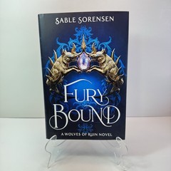 Fury Bound Sable Sorensen Waterstones Deluxe Ed. Alt Dust Jacket HAND SIGNED New