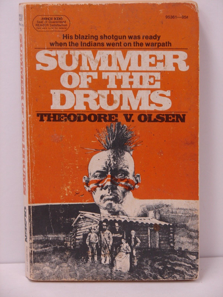 Summer of the Drums, by Theodore V. Olsen, Western, 1974 , PB 1067