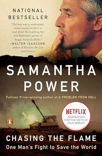 Chasing the Flame: One Man’s Fight to – Paperback, by Power Samantha – Very Good
