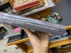 The Exile and Return of Writers from East-Central Europe Neubeauer Torok