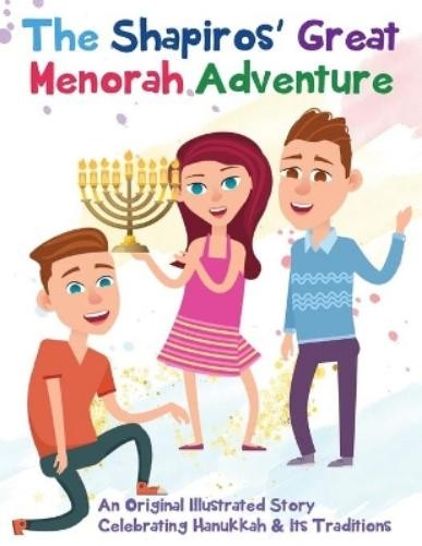 Deidre Meltzer The Shapiros’ Great Menorah Adventure (Paperback) (UK IMPORT)