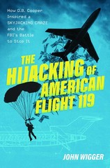 The Hijacking of American Flight 119: How D.B. Cooper Inspired a Skyjacking …