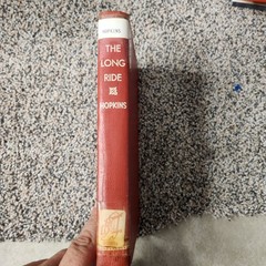 The Long Ride Tom J Hopkins 1952 Doubleday 1st Ed Vintage Action Western HC
