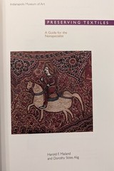 Preserving Textiles: A Guide for the Nonspecialist