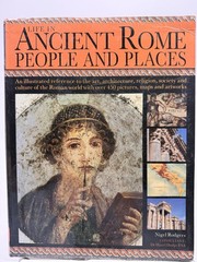 Life in Ancient Rome People and Places Nigel Rodgers Flexibound 2006