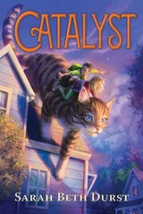 Catalyst – hardcover Durst, Sarah Beth