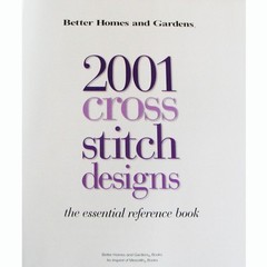 2001 Cross Stitch Design The Essential Reference Book, Hardcover, 334 Pages