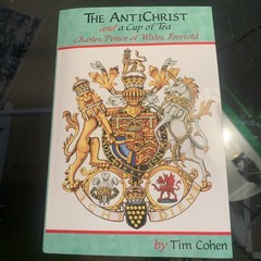 The Antichrist and a Cup of Tea (2nd Ed May 2024) by Cohen, Tim * New