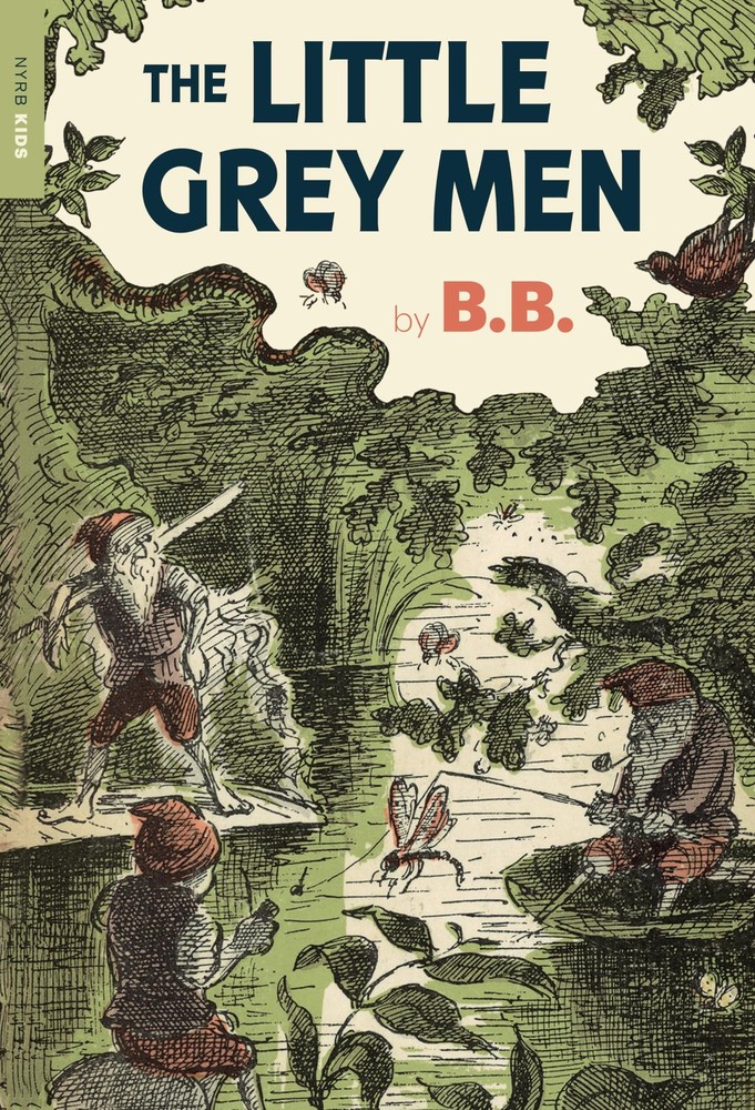 The Little Grey Men (New York Review Children’s Collection)