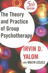 Theory and Practice of Group Psychotherapy – Hardcover By Yalom, Irvin D – GOOD