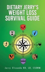 Dietary Jerrys Weight Loss Survival Guide – Paperback – VERY GOOD