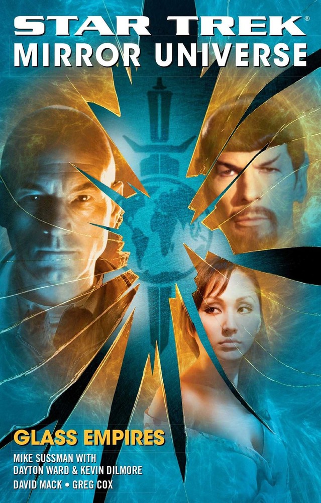 Star Trek: Mirror Universe: Glass Empires: Glass Empires (Star Trek: The Ori…