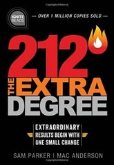 212 The Extra Degree: Extraordinary Results Begin with One Small Cha – VERY GOOD