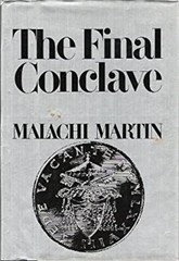 The Final Conclave Hardcover Malachi Martin