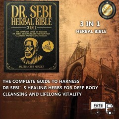 Dr Sebi Herbal Bible 3 in 1 Complete Healing Guide & Natural Remedies Book-US