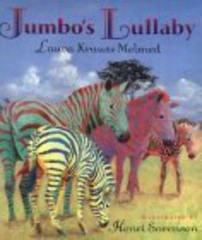 Jumbo’s Lullaby Henri Sorensen, Laura Krauss Melmed