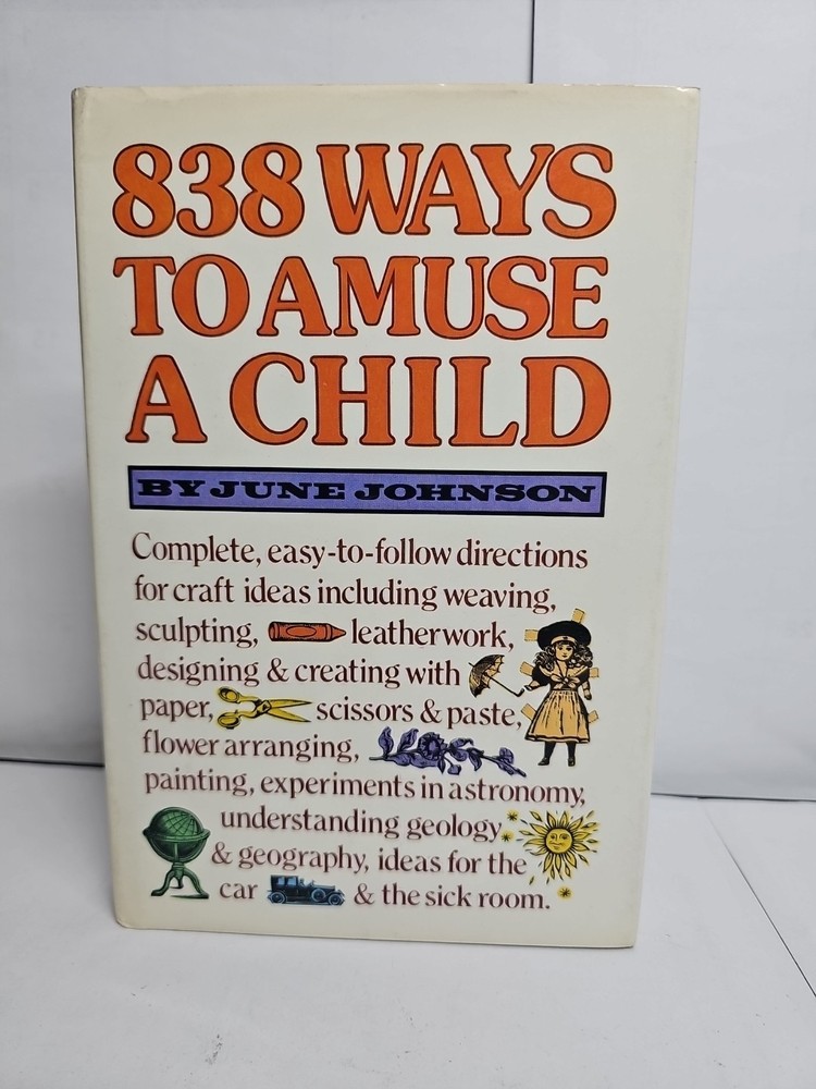 838 Ways To Amuse A Child