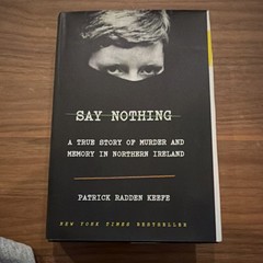 Patrick Radden Keefe Say Nothing Hardcover Knopf True Crime Ireland 2019
