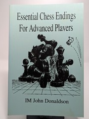 Essential Chess Endings For Advanced Players