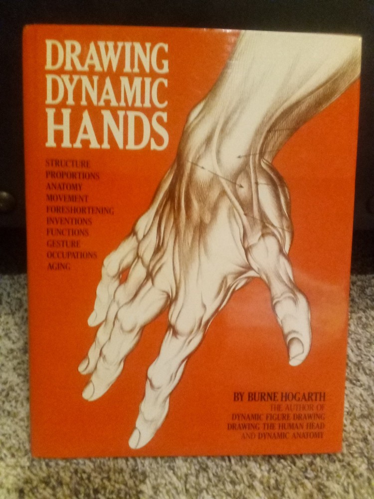 Drawing Dynamic Hands by Burne Hogarth (1977, Hardcover) Excellent 1st Printing