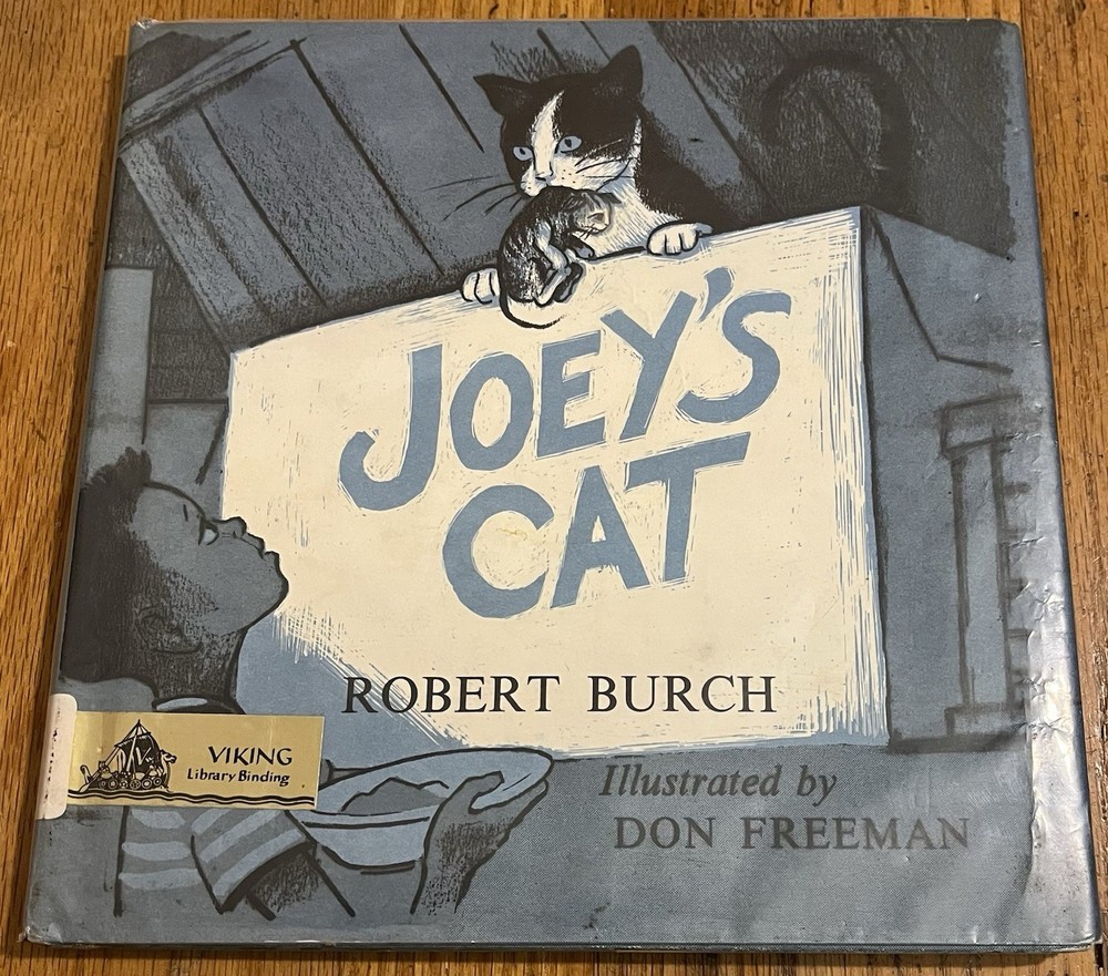 JOEY’S CAT : by Robert Burch : illus Don Freeman : vintage