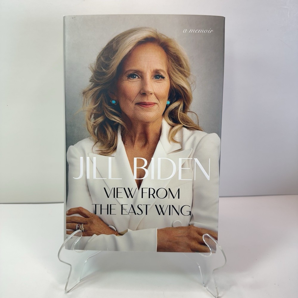 View from the East Wing Jill Biden Hand Signed/Autographed Book 1st/1st New