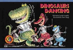 Dinosaurs Dancing (Fun and – Paperback, by Connelly Luella; Graves – Very Good