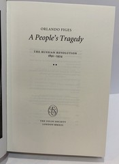 „A PEOPLE’S TRAGEDY: THE RUSSIAN REVOLUTION 1891-1924” Folio Society 2013 HC
