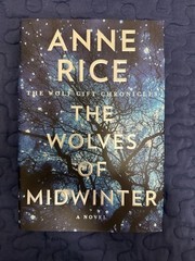 ANNE RICE „The Wolves Of Midwinter” ***SIGNED COPY*** NIB Unopened & Unread