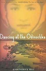 Dancing at the Odinochka Hardcover Kirkpatrick Hill
