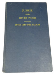 Jubilee and Other Poems, Peter Henniker-Heaton 2nd Ed HC 1971 Christian Science