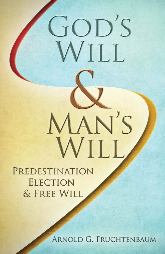 God’s Will, Man’s Will