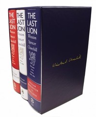 The Last Lion Box Set: Winston Spencer Churchill, 1874 – 1965