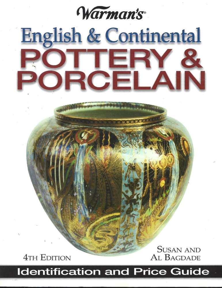 Warman’s English & Continental Pottery & Porcelain PB-2004-349 pages
