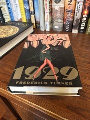 1929. Frederick Turner. 1st HC Ptg. Counterpoint 2003. Near Fine/Unread