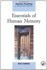 Essentials of Human Memory (Cognitive Psychology, 1368-4558) (Volume 11) – GOOD