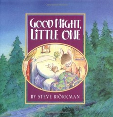 Good Night, Little One – hardcover Bjorkman, Steve