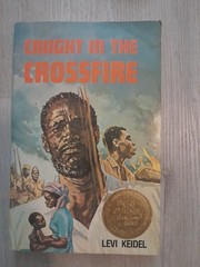 1979 Herald Press Caught in the Crossfire Levi Keidel 1st Edition Paperback