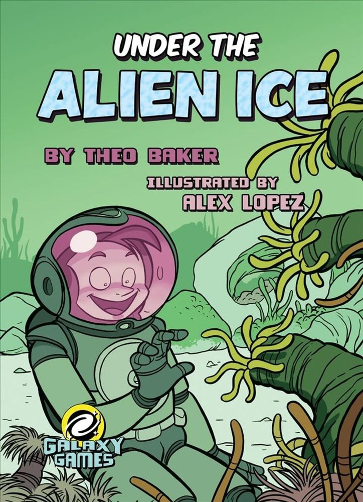 Under the Alien Ice by Theo Baker (English) Hardcover Book