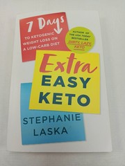 Extra Easy Keto by Stephanie Laska, 2023 Paperback