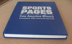 Sports Pages of the Los Angeles Times 1991 Enlarged & Updated Edition 296 pages
