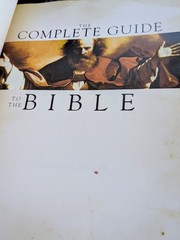 Complete Guide to the Bible by Stephen M. Miller (2007)
