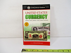 Book – United States Currency Large Small Fractional 3rd Ed Kenneth Bressett EC